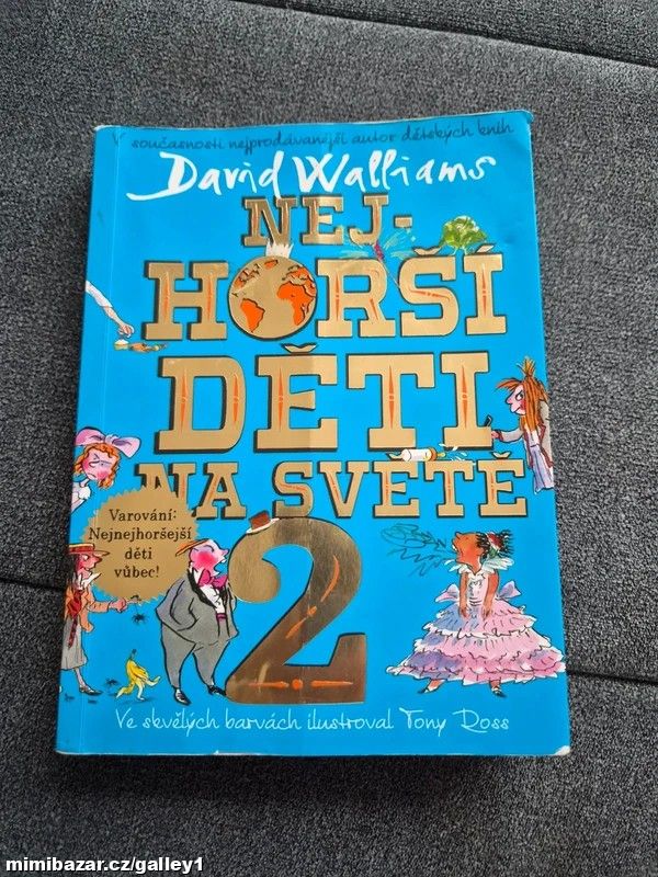 David Walliams – Nejhorší děti na světě 2