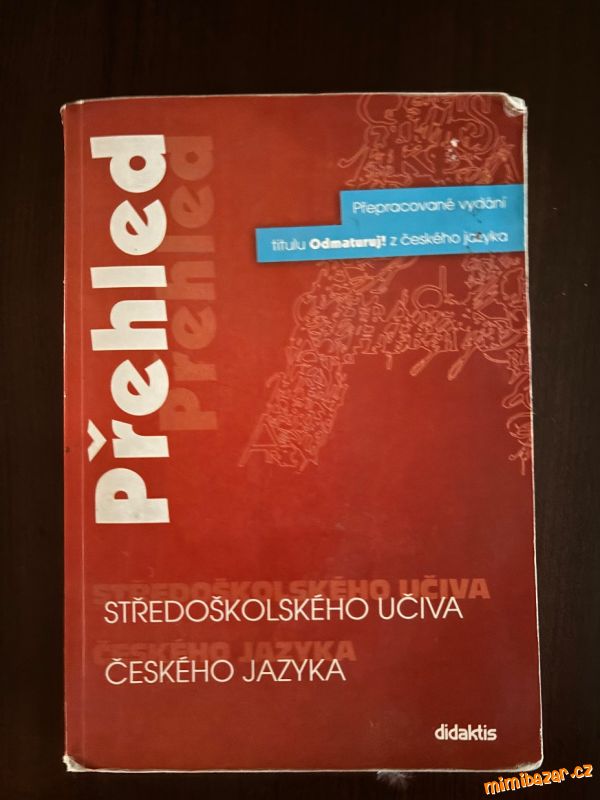 Přehled středoškolského učiva z českého jazyka