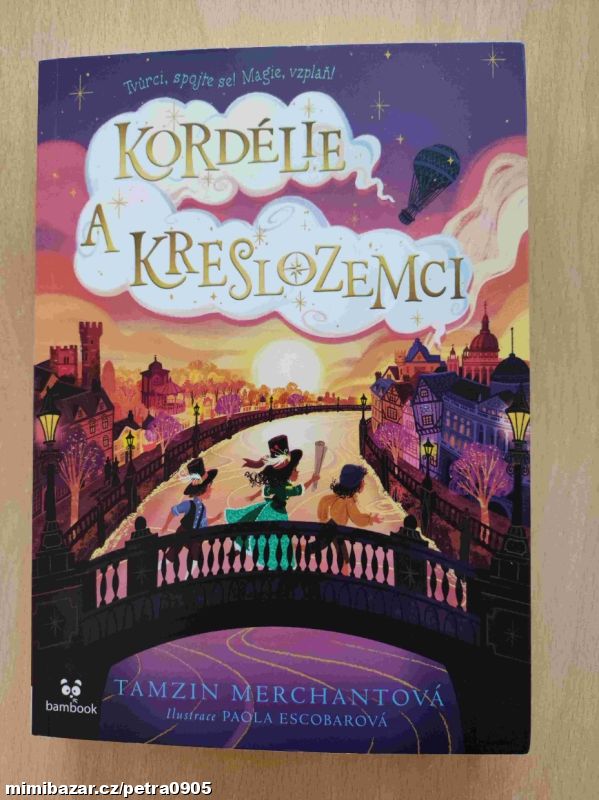 Tamzin Merchantová - Kordélie a kreslozemci