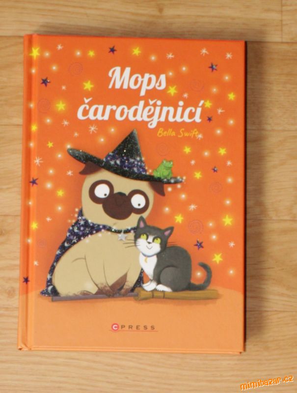 Mops čarodějnicí - Bella Swift
